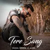 About Tere Sang Song